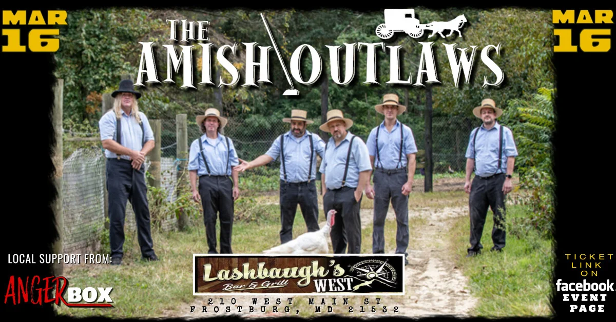 The Amish Outlaws Lashbaugh’s WEST w/ AngerBox Downtown Frostburg